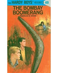 The Hardy Boys 49: The Bombay Boomerang (The Hardy Boys)