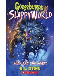 Goosebumps Slappyworld# 15: Judy And The Beast
