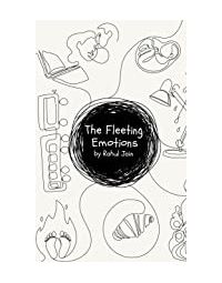 The Fleeting Emotions