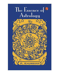 The Essence Of Astrology
