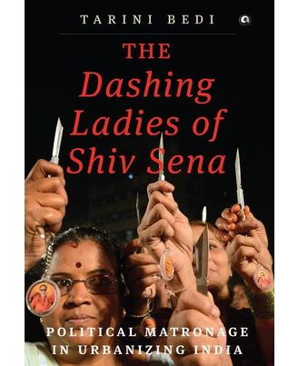 The Dashing Ladies Of Shiv Sen