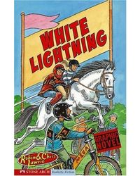 White Lightning: 0 (Ridge Riders)