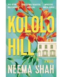 Kololo Hill: A Novel