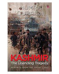 Kashmir: The Unending Tragedy