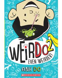 WeirDo# 2: Even Weirder!