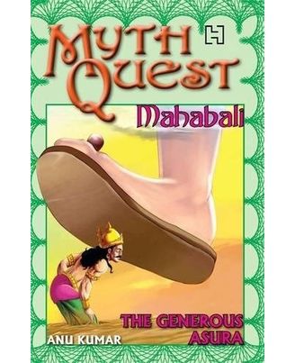 Mythquest 11: Mahabali: The Generous Asura