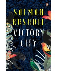 Victory City: The new novel from the Booker prize- winning & bestselling author Salman Rushdie Hardcover