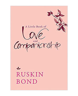 A Little Book Of Love And Companionship