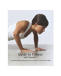 Guide To Fitness With Journal