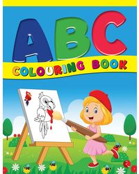 Abc Colouring Book For Age 2 To 5 Years