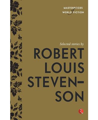 Selected Stories By Robert Louis Stevenson
