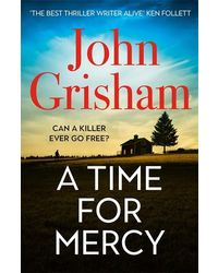 A Time For Mercy (a Pb)