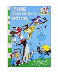 Fine Feathered Friends (The Cat In The Hat's Learning Library)