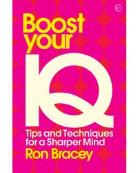 Boost your IQ: Tips and Techniques for a Sharper Mind: 3 (Mindzone)