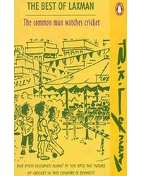 The Best Of Laxman The Common Man Watches Cricket