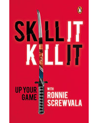 Skill It, Kill It: Up Your Game