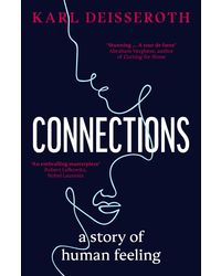 Connections: A Story of Human Feeling
