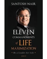 Eleven Commandments Of Life Maximization