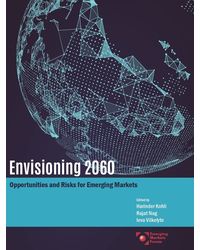 Envisioning 2060: Opportunities and Risks for Emerging Markets