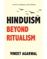 Hinduism Beyond Ritualism