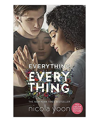 Everything, Eveything(Movie- Tie)