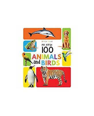 My First 100 Animals And Birds