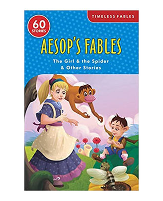 Aesop s Fables The Girl And The Spider And Other Stories (Shree Timeless Fables)