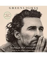 Greenlights: Raucous Stories And Outlaw