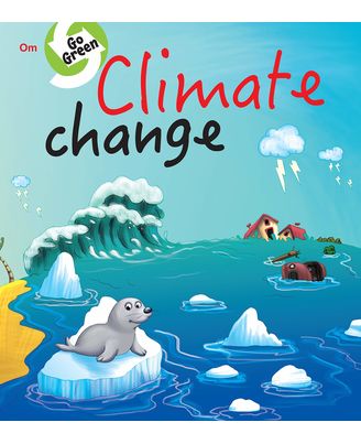 Environment Encyclopedia: Climate Change (Go Green)