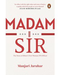 Madam Sir: The Story of Bihar's First Lady IPS Officer