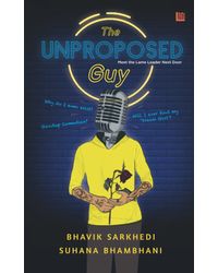 The Unproposed Guy
