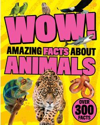 Wow Amazing Facts About Animals