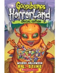 Goosebumps Horrorland# 16 Weird