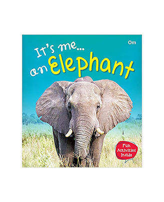 It s Me A Elephant