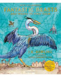 Fantastic Beasts and Where to Find Them: Illustrated Edition Paperback