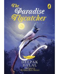 The Paradise Flycatcher (Feather Tales)
