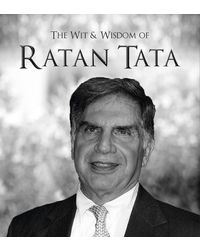 The Wit & Wisdom of Ratan Tata: (Quotes) Hardcover