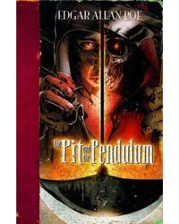 The Pit and the Pendulum (Edgar Allan Poe Graphic Novels)