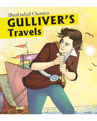 Illustrated Classics Gullivers Travel