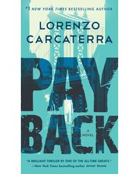 Payback: A Novel: 2 (Tank Rizzo)