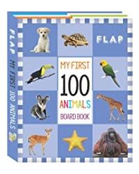 My First 100 Animals Board Book