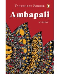 Ambapali: A Novel Paperback