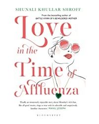 Love In The Time Of Affluenza