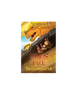 Wings Of Fire: Legends# 2- Dragonslayer