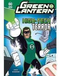 High- Tech Terror (DC Super Heroes: Green Lantern)