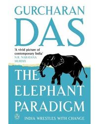 The Elephant Paradigm: India Wrestles With Change