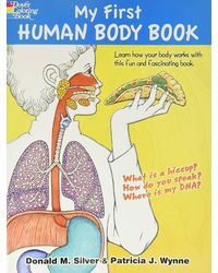 My First Human Body Book (Dover Children's Science Books)