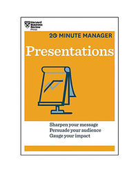 Presentations (Hbr 20- Minute Manager Series)