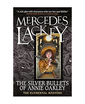 Elemental Masters- The Silver Bullets Of Annie Oakley