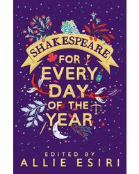 Shakespeare for Every Day of the Year Paperback